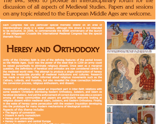 IMC2009: Heresy and Orthodoxy